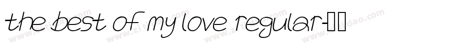the best of my love regular字体转换